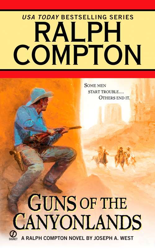 Book cover of Ralph Compton Guns of the Canyonlands