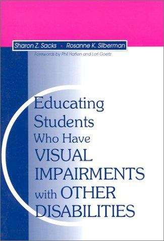 Book cover of Educating Students Who Have Visual Impairments With Other Disabilities