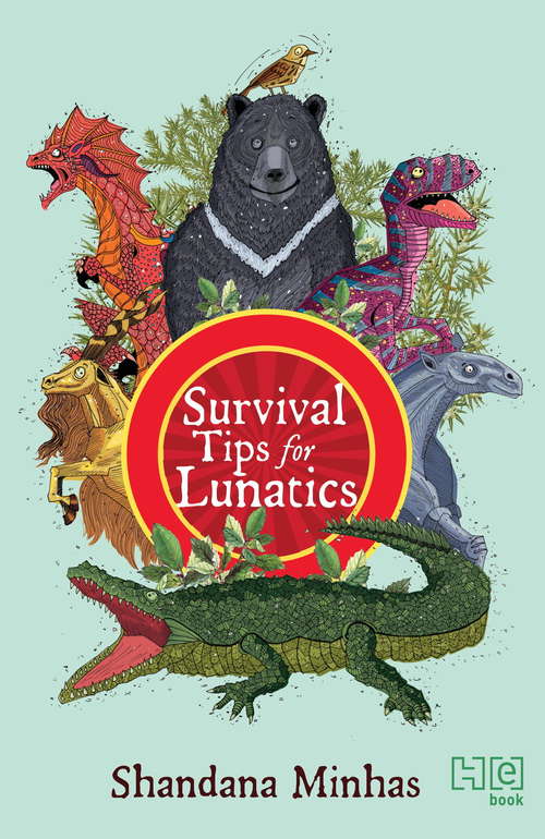Book cover of Survival Tips for Lunatics