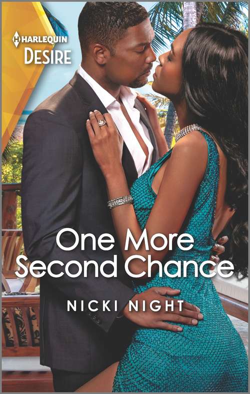 One More Second Chance: A steamy second chance island getaway romance (Blackwells of New York #2)
