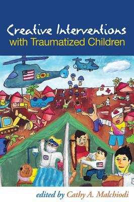 Book cover of Creative Interventions with Traumatized Children