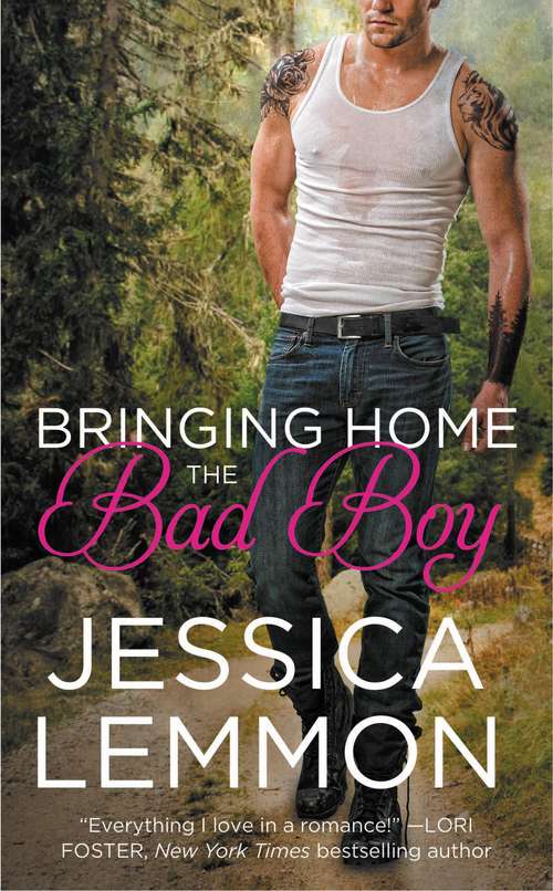 Bringing Home the Bad Boy (Second Chance #1)