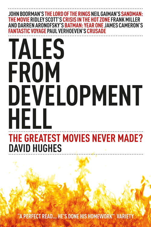 Book cover of Tales From Development Hell (New Updated Edition)