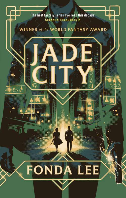 Book cover of Jade City: THE WORLD FANTASY AWARD WINNER (The\green Bone Saga Ser. #1)