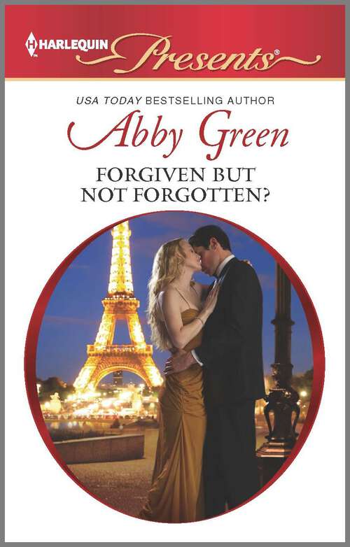 Book cover of Forgiven but not Forgotten?: The Sheikh's Prize Forgiven But Not Forgotten? A Greek Escape A Throne For The Taking (Original)