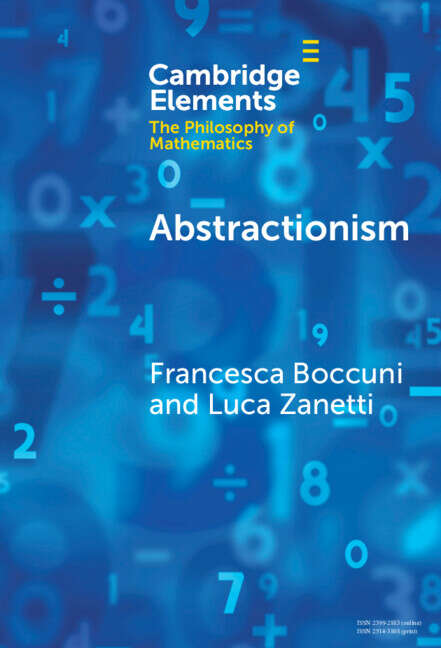 Book cover of Abstractionism (Elements in the Philosophy of Mathematics)