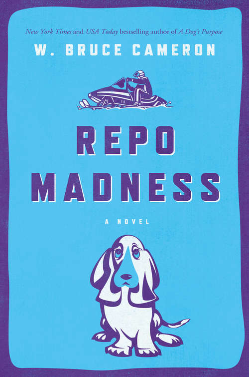 Book cover of Repo Madness: A Novel