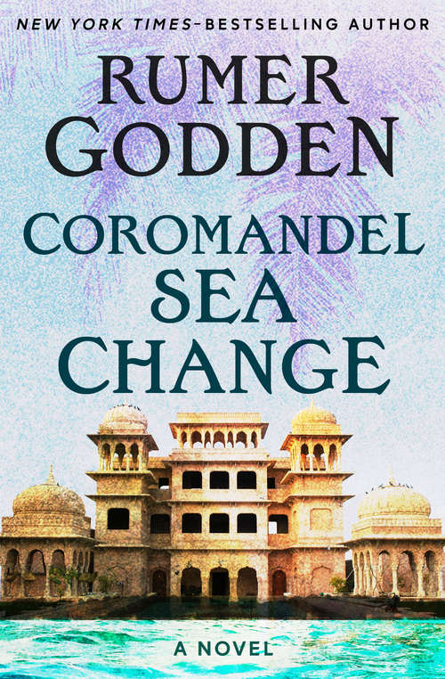 Book cover of Coromandel Sea Change: A Novel