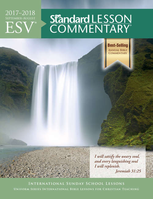 Book cover of ESV® Standard Lesson Commentary® 2017-2018