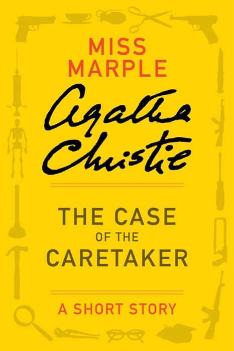 Book cover of The Case of the Caretaker