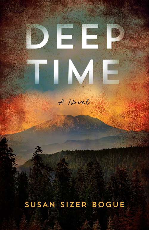 Book cover of Deep Time: A Novel