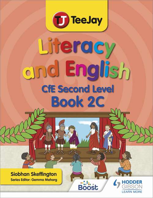 Book cover of TeeJay Literacy and English CfE Second Level Book 2C