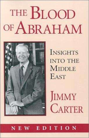 Book cover of The Blood of Abraham: Insights into the Middle East