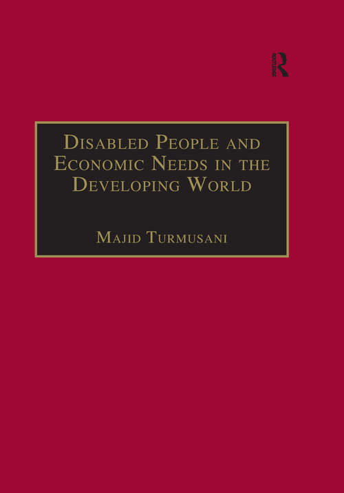 Book cover of Disabled People and Economic Needs in the Developing World: A Political Perspective from Jordan