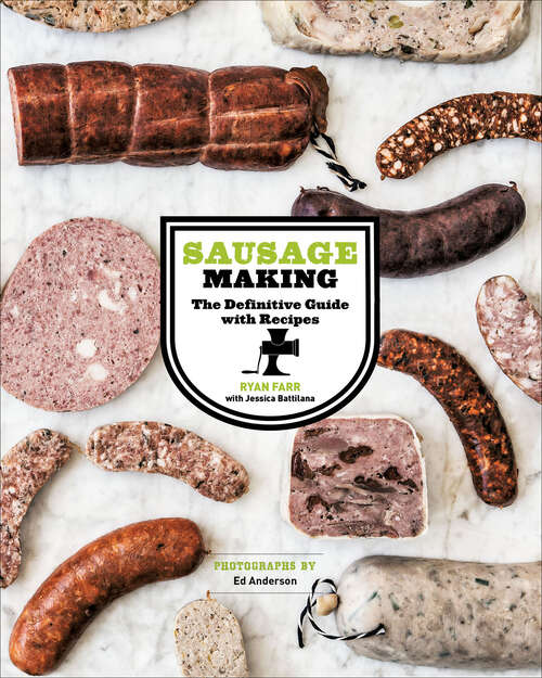 Book cover of Sausage Making: The Definitive Guide with Recipes