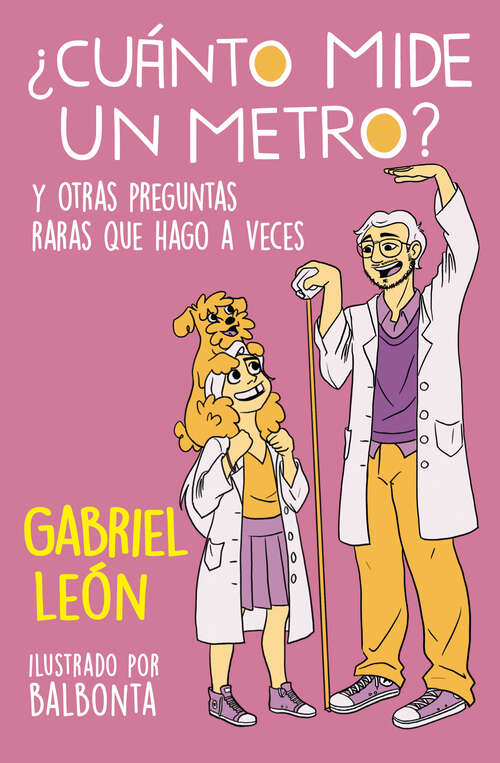 Book cover of ¿Cuánto mide un metro?