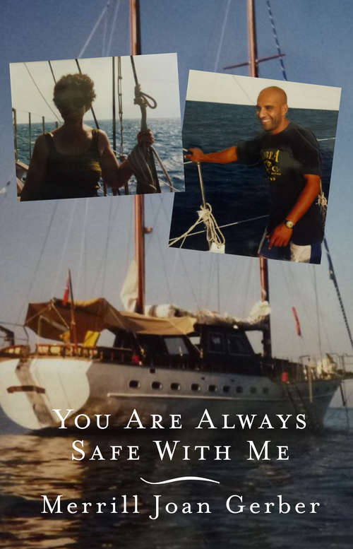 Book cover of You are Always Safe with Me