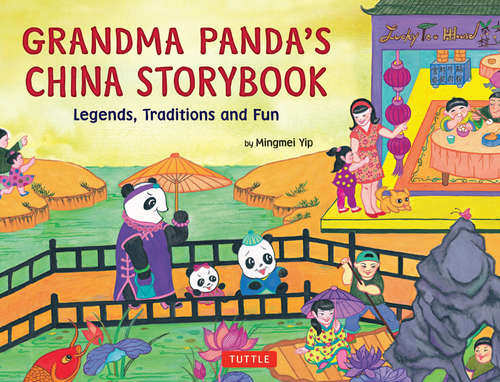 Book cover of Grandma Panda's China Storybook
