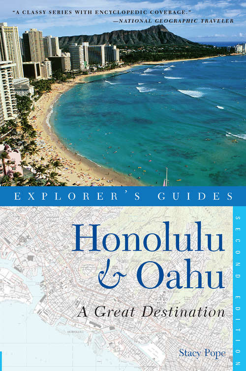 Book cover of Explorer's Guide Honolulu & Oahu: A Great Destination (Second Edition)