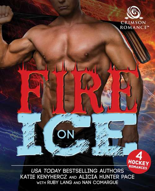 Fire on Ice: 4 Hockey Romances
