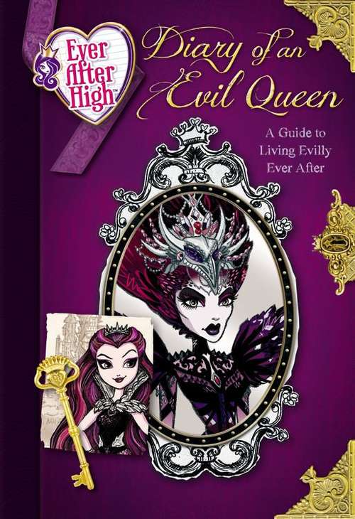 Book cover of Ever After High: Diary of an Evil Queen