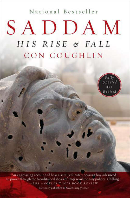 Book cover of Saddam: His Rise & Fall