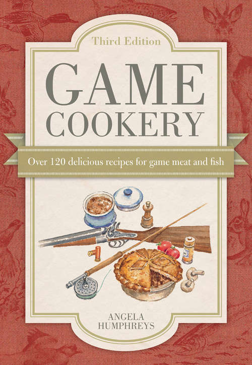 Book cover of Game Cookery