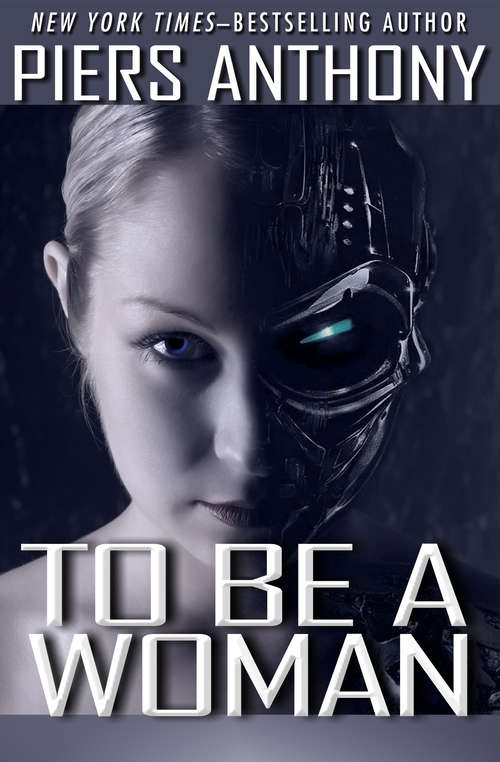 Book cover of To Be a Woman: To Be A Woman, Shepherd, Fly Trap, And Awares (Metal Maiden #1)
