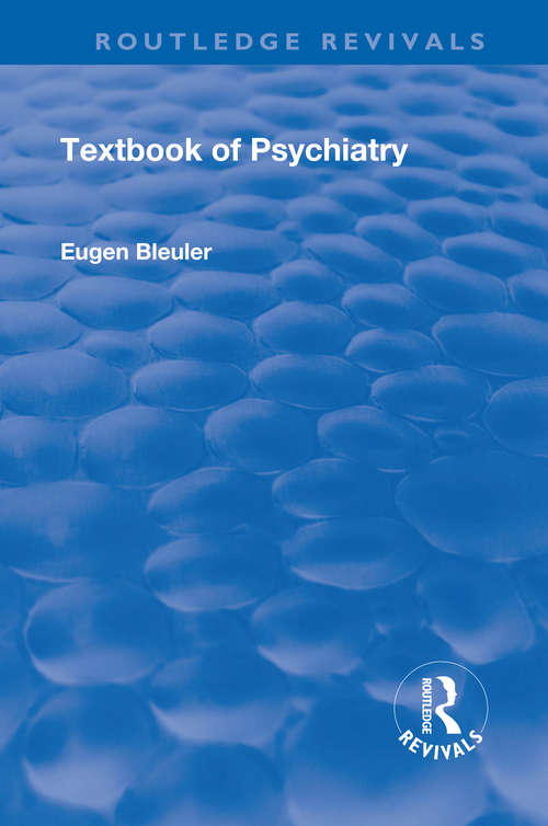 Book cover of Revival: Textbook of Psychiatry (Routledge Revivals)
