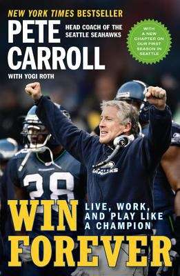 Book cover of Win Forever: Live, Work, And Play Like a Champion