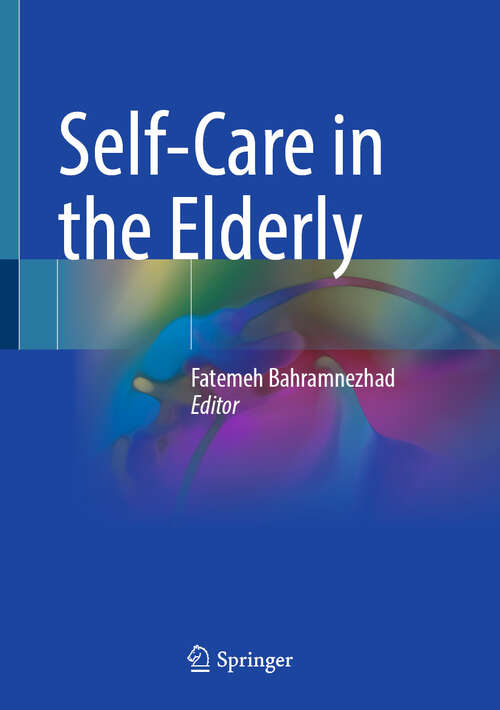 Book cover of Self-Care in the Elderly