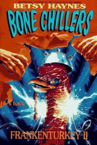 Book cover of Frankenturkey II (Bone Chillers #7)