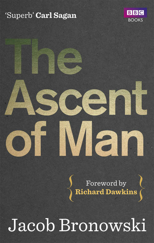 Book cover of The Ascent Of Man