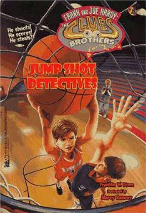Book cover of Jump Shot Detectives (Frank and Joe Hardy: The Clues Brothers #4)