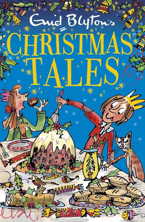 Book cover of Enid Blyton's Christmas Tales