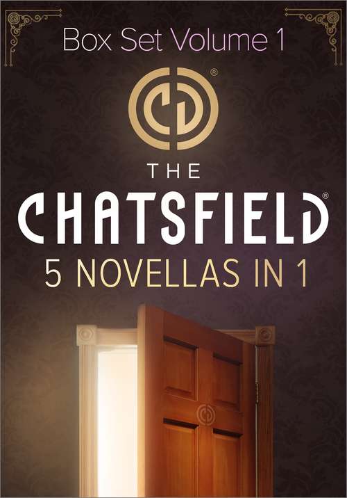The Chatsfield Novellas Box Set Volume 1