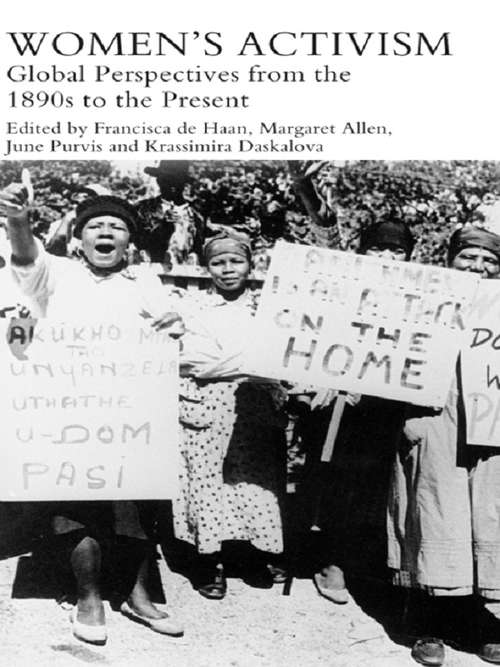 Women's Activism: Global Perspectives from the 1890s to the Present (Women's and Gender History)