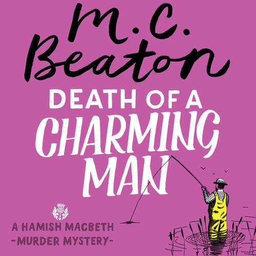Book cover of Death of a Charming Man (Hamish Macbeth #76)