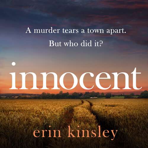 Book cover of Innocent: the gripping and emotional new thriller from the bestselling author of FOUND