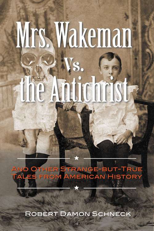 Book cover of Mrs. Wakeman vs. the Antichrist