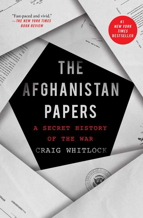 Book cover of The Afghanistan Papers: A Secret History of the War