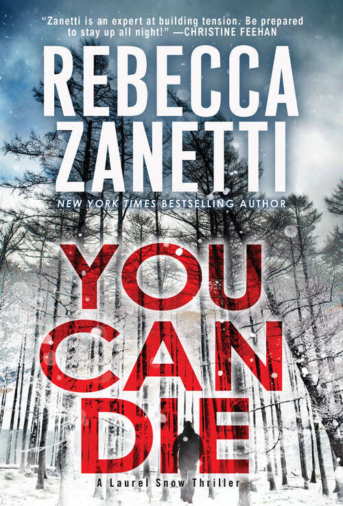 Book cover of You Can Die (A Laurel Snow Thriller #3)