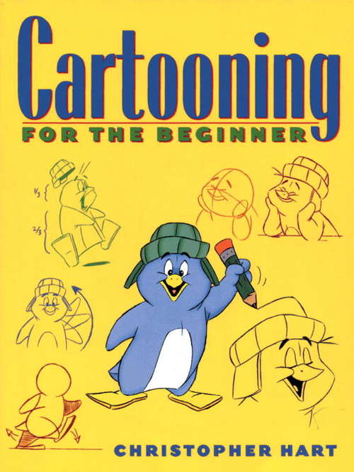 Book cover of Cartooning for the Beginner
