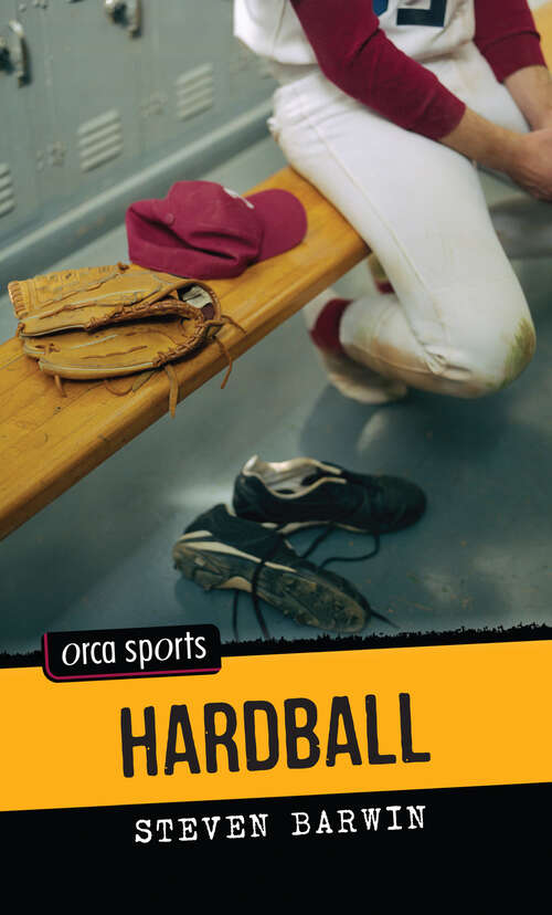Book cover of Hardball: Orca Sports