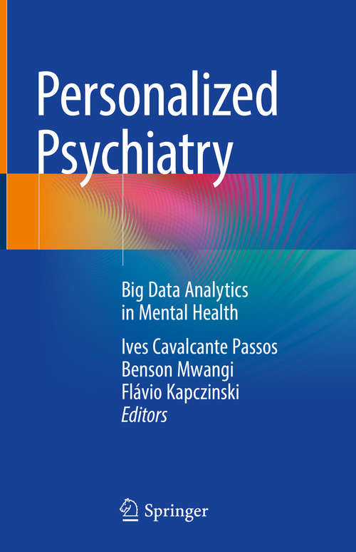 Book cover of Personalized Psychiatry: Big Data Analytics in Mental Health (1st ed. 2019)