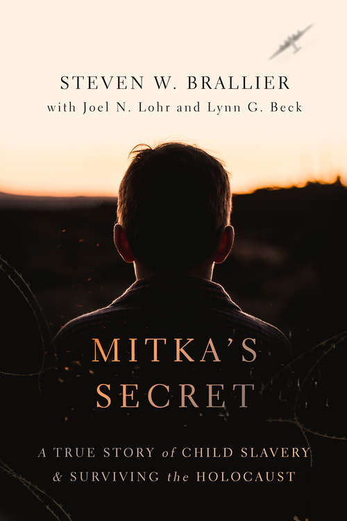 Book cover of Mitka's Secret: A True Story of Child Slavery and Surviving the Holocaust
