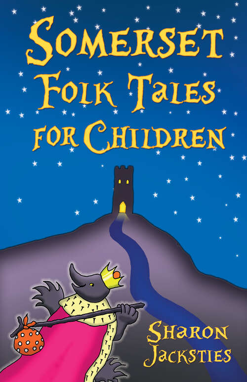 Book cover of Somerset Folk Tales for Children