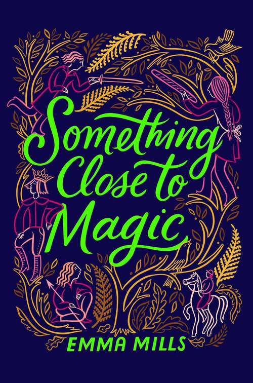 Book cover of Something Close to Magic