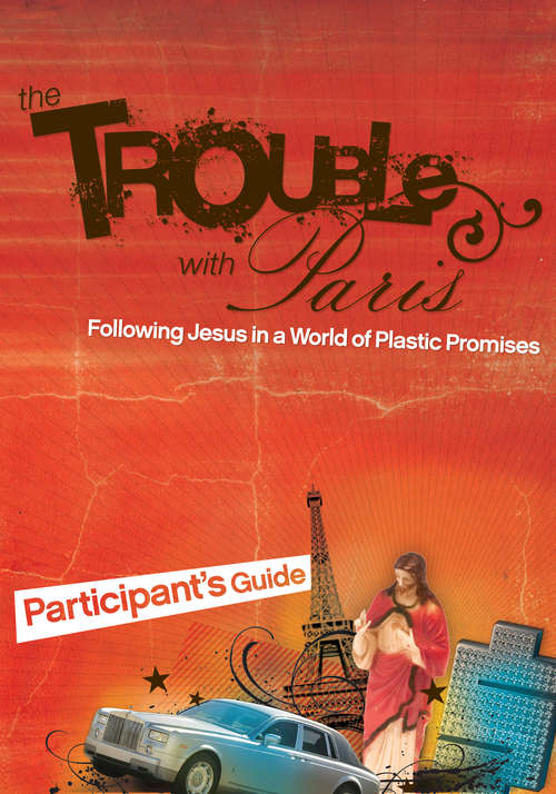 Book cover of The Trouble with Paris Participant's Guide