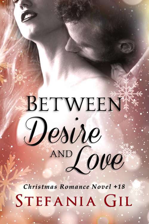 Book cover of Between Desire and Love: No subtitle